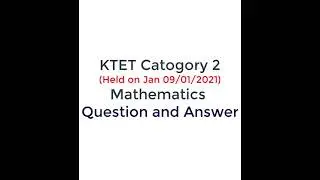 KTET Cat 2 Mathematics