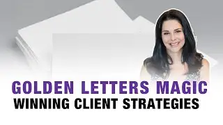 Golden Letters Magic: Winning Client Strategies