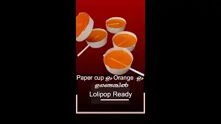 homemade lollipops with real fruit | Lollipop using Orange &  Paper cup|Kids favourate
