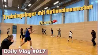 Trainings Vlog, TRAININGSLAGER mit der NATIONALMANNSCHAFT Boxen für DEUTSCHLAND 💪🥊
