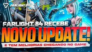 NOVA ATUALIZA&Ccedil;&Atilde;O NO FARLIGHT 84! BOAS MUDAN&Ccedil;AS!🔥🔥🔥