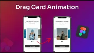 How to make Drag Card Animation in Figma - Expert Azi