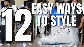 12 EASY WAYS TO STYLE AIR JORDAN 11 LEGEND BLUE 2024