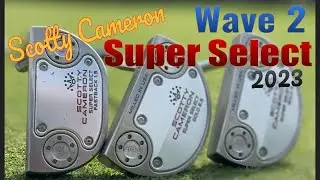 Scotty Cameron 23 Superselect wave 2