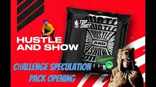Hustle & Show Challenge Speculation