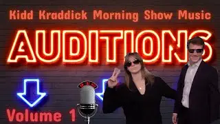 Kidd Kraddick Music Auditions: Vol 1