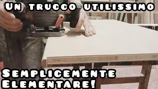 I falegnami certe cose non te le spiegano,sono GELOSI!Guarda quanto &egrave; facile e non puoi sbagliare!