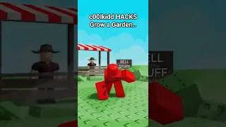 c00lkidd ХАКИ Вырасти сад.. #roblox #growagarden #c00lkidd #троллинг #смешно