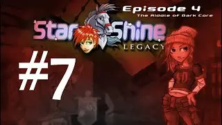 Epilogue | Starshine Legacy Episode 4: The Riddle of Dark Core | Level 7