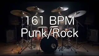 Punk/Rock Groove: 161 BPM Drum Beat for Musicians