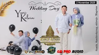 02 LIVE TOPIX WEDDING YUNI & KELVIN |  GR PRO AUDIO | JAGAD MUSIC | SAMBIROBYONG SIDOREJO MAGETAN