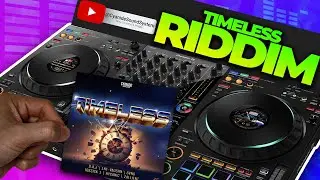 TIMELESS RIDDIM MIX (2025) D.A.J | GVNGBINO | TOKSICK 1 | 1NE-VAUGHN | HYCANIC | ZALLIENT