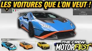 THE CREW MOTORFEST : LES VOITURES QUE L'ON VEUT SUR LE JEU !