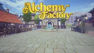 Portals and 10k Payouts &ndash; Alchemy Factory &ndash; E3