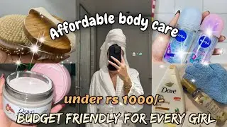 Affordable Body Care Routine for Glowing Skin ✨ | Budget-Friendly Tips!✅