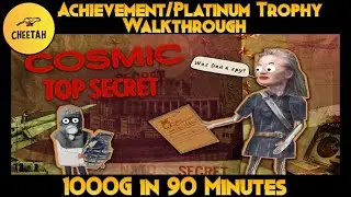 Cosmic Top Secret - Achievement / Platinum Walkthrough (1000G IN 90 MINUTES)