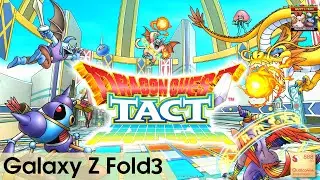 DRAGON QUEST TACT | RPG | Android Gameplay | Galaxy Z Fold3 12/512 Snapdragon 888 | Max Settings