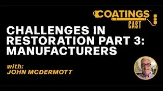 Challenges in Restoration Part 3: Manufacturers