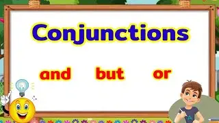 Conjunctions: and, but, or (with Activity)