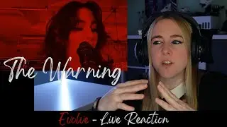 The Warning – Evolve (Reaction)