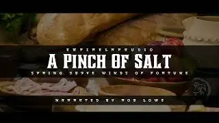 A Pinch of Salt - Winds of Fortune - 387YE Spring Equinox