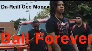 Da Real Gee Money - Ball Forever (Official Music Video) - (NBA YoungBoy DISS)