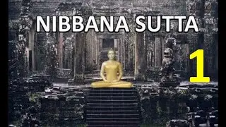 NIBBANA SUTTA (1) - Lindas palavras de Buda