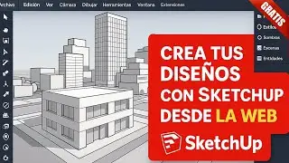 C&oacute;mo Usar SketchUp GRATIS Desde el Navegador 🌐 Sin Instalar Nada 🔥 Modelado 3D Facil y Rapido 🤯