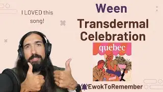 Ween - Transdermal Celebration [REACTION]