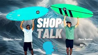 SHOP TALK Sebastian Gomez Dave Boehne Infinity SUP