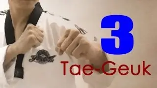 WT Taekwondo Poomsae Taegeuk 3 Jang | 태극 3장 | TaekwonWoo