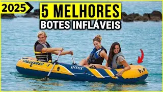 Os 5 Melhores Bote Inflável Em 2025!