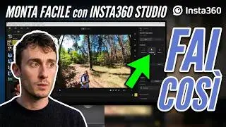 MONTA FACILE con INSTA360 STUDIO tutorial (pannello Edit)