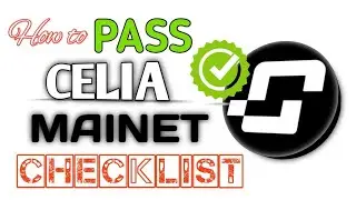 Celia Mainnet Checklist is Live || How to Pass & Be Eligible for Withdrawal || New Update 