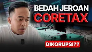 Bedah Jeroan Coretax! Ini Penyebabnya Kenapa Masih Error Sampai Sekarang