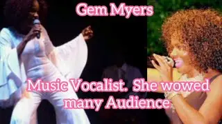 Gem Myers Music Vocalist She wowed many Audience 