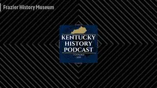 Frazier History Museum