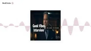 GEEK VIBES NATION - Geek Vibes Interview w/ Eric Goins