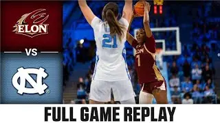 Elon vs North Carolina Full Game Replay | 2025-26 ACC Women&rsquo;s Basketball
