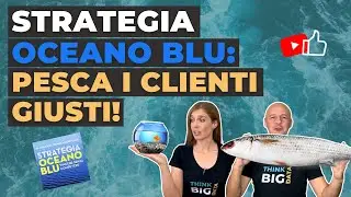 Strategia Oceano Blu: si pu&ograve; vincere senza competere?!