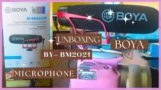 Unboxing the BOYA BY-BM2021 Microphone