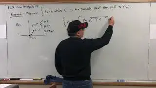 13.2 Line Integrals (video 4) - Example #1