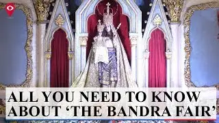 All you need to know about 'The Bandra Fair' aka 'The Mount Mary Fair'