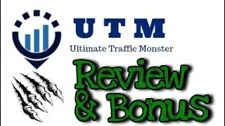 Ultimate Traffic Monster 3.0 [COMPREHENSIVE] Review and Bonus