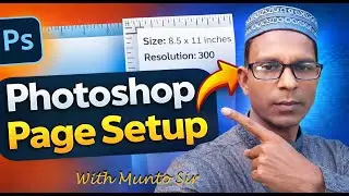 Photoshop Page Setup কিভাবে করবেন | Print & Design এর জন্য সঠিক Page Setup