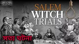 Story of Salem Witch Trial|True Story of Salem|scary section
