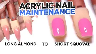 Acrylic Maintenance | Long Almond to Short Squoval Nails