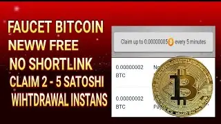FAUCET BITCOIN TERBARU | NO SHORTLINK | FREE | WIHTDRAWAL INSTAT TO FAUCETPAY