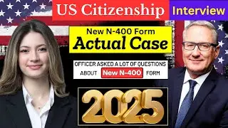 Новое в 2025 году, настоящее собеседование на получение гражданства США, полное собеседование для...