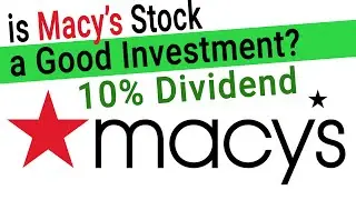 Macy's Stock Analysis - is Macy's Stock a Good Investment Today - $M Stock Analysis